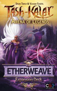 Tash-Kalar: Arena of Legends &ndash; Etherweave